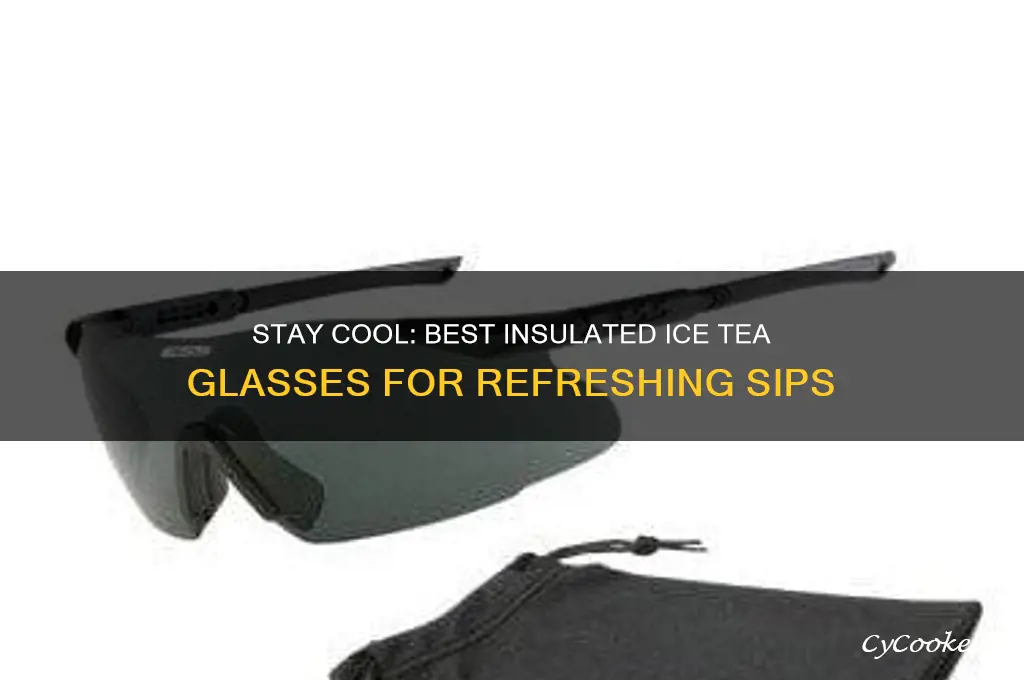 insulated ice tea glasses