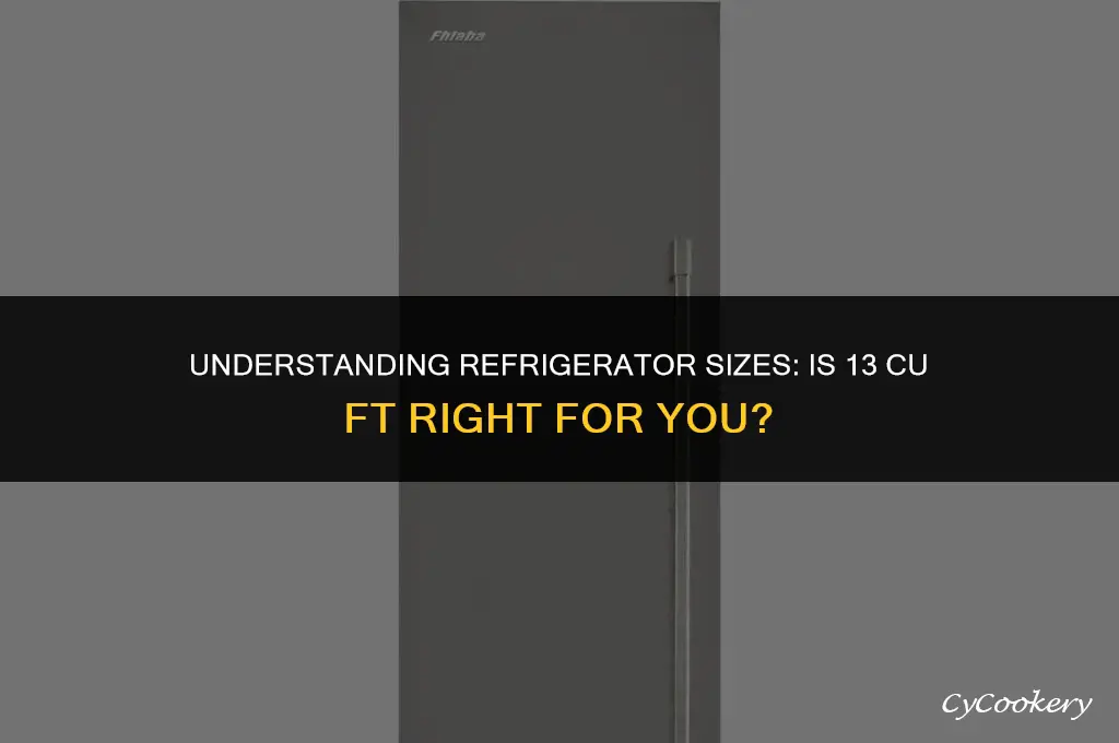 is 13 cu ft a measure of a refrigerator