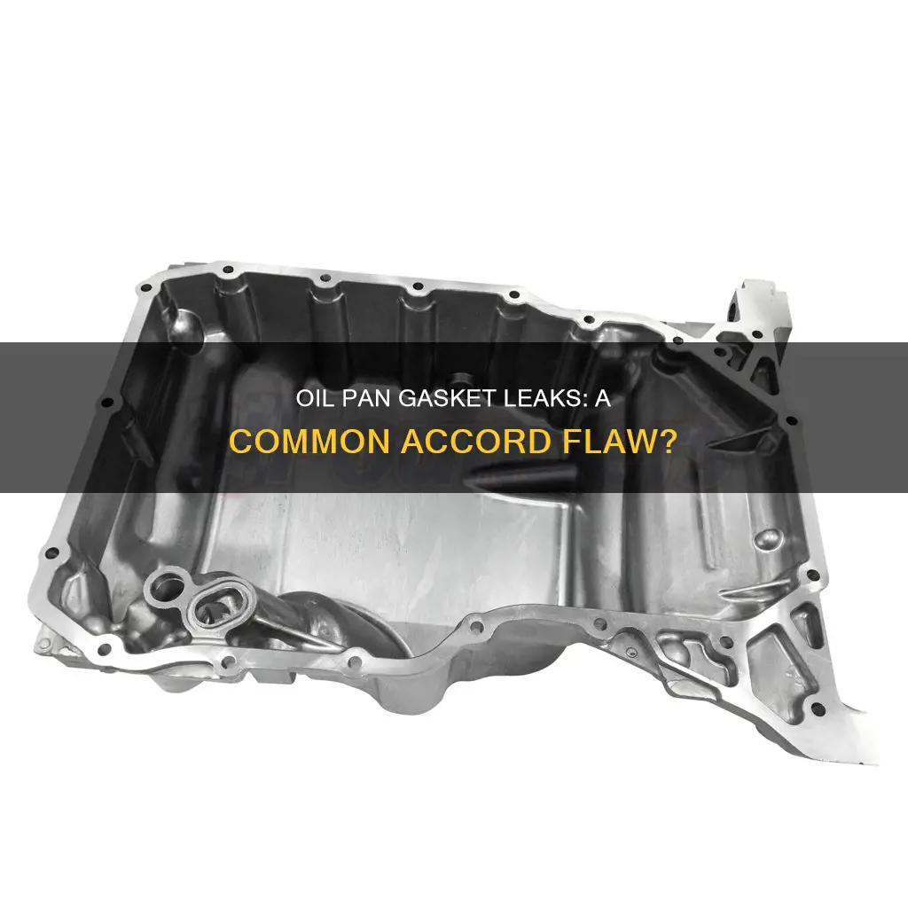 is 97 accord oil pan gasket leak common