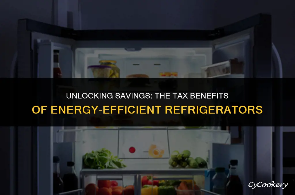 is a new energy efficient refrigerator tax deductible