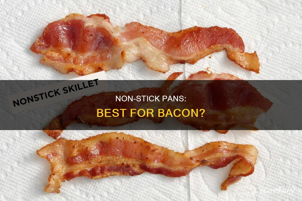 is a non stick pan good for bacon