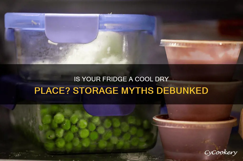 is a refrigerator a cool dry place