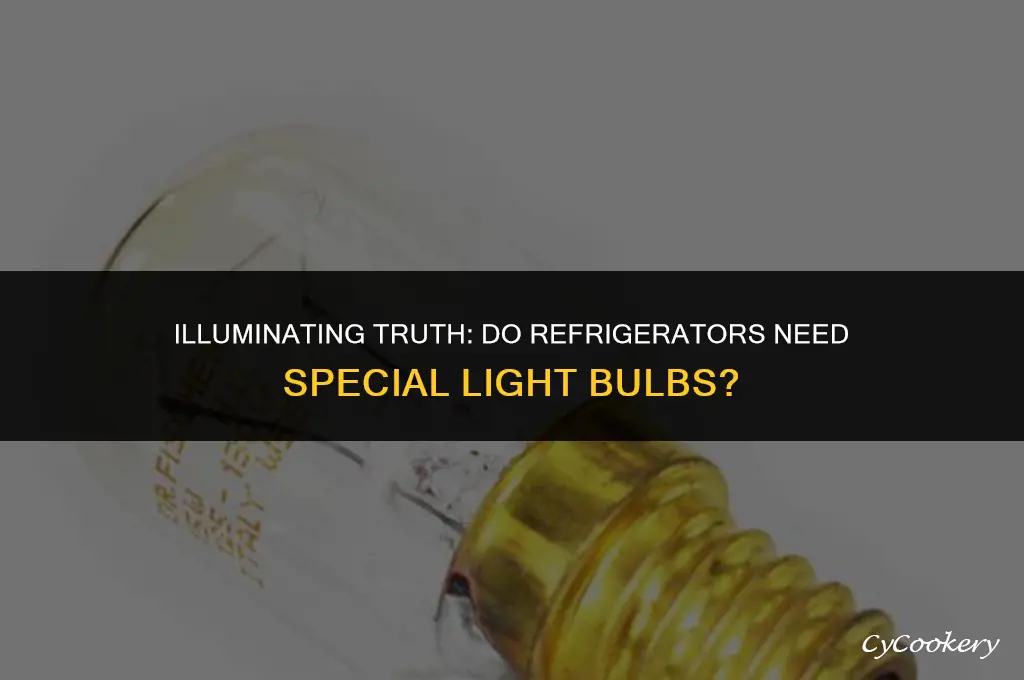 is a special bulb required in refrigerator light