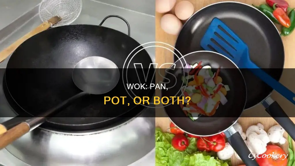 is a wok a pan or pot