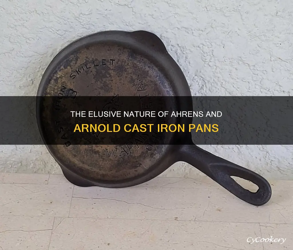 is ahrens and arnold cast iron pans rare