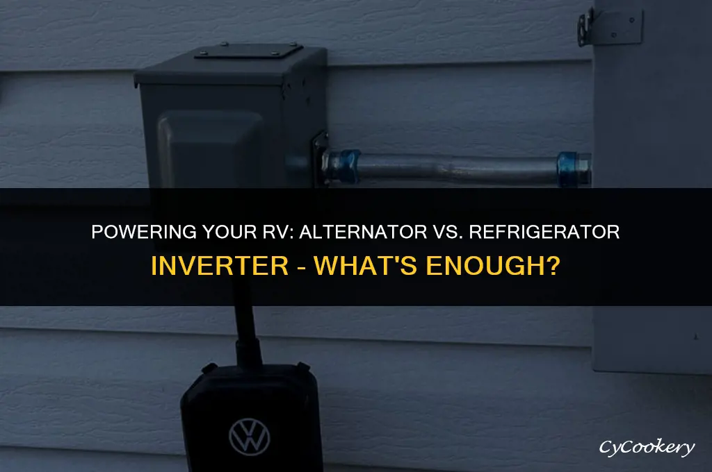 is alternator enough while running refrigerator inverter in motorhome