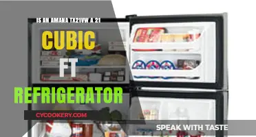 Exploring the Capacity: Is the Amana TX21VW a 21 Cubic Ft Refrigerator?
