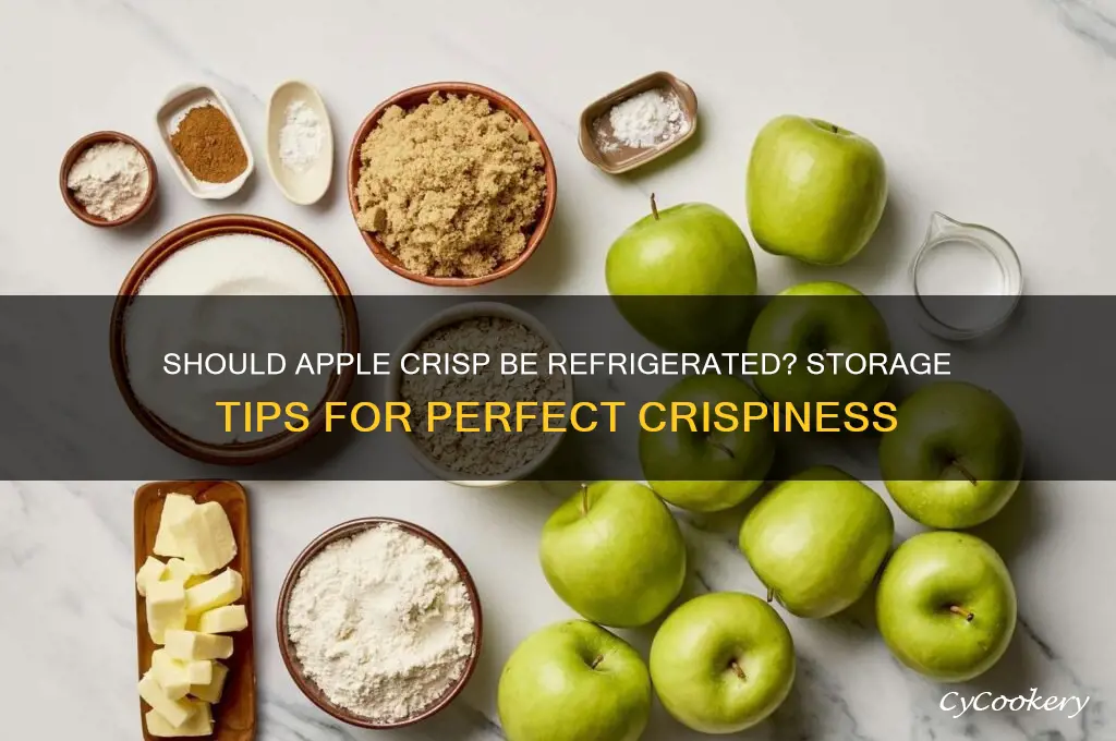 is apple crisp supposed to be refrigerated