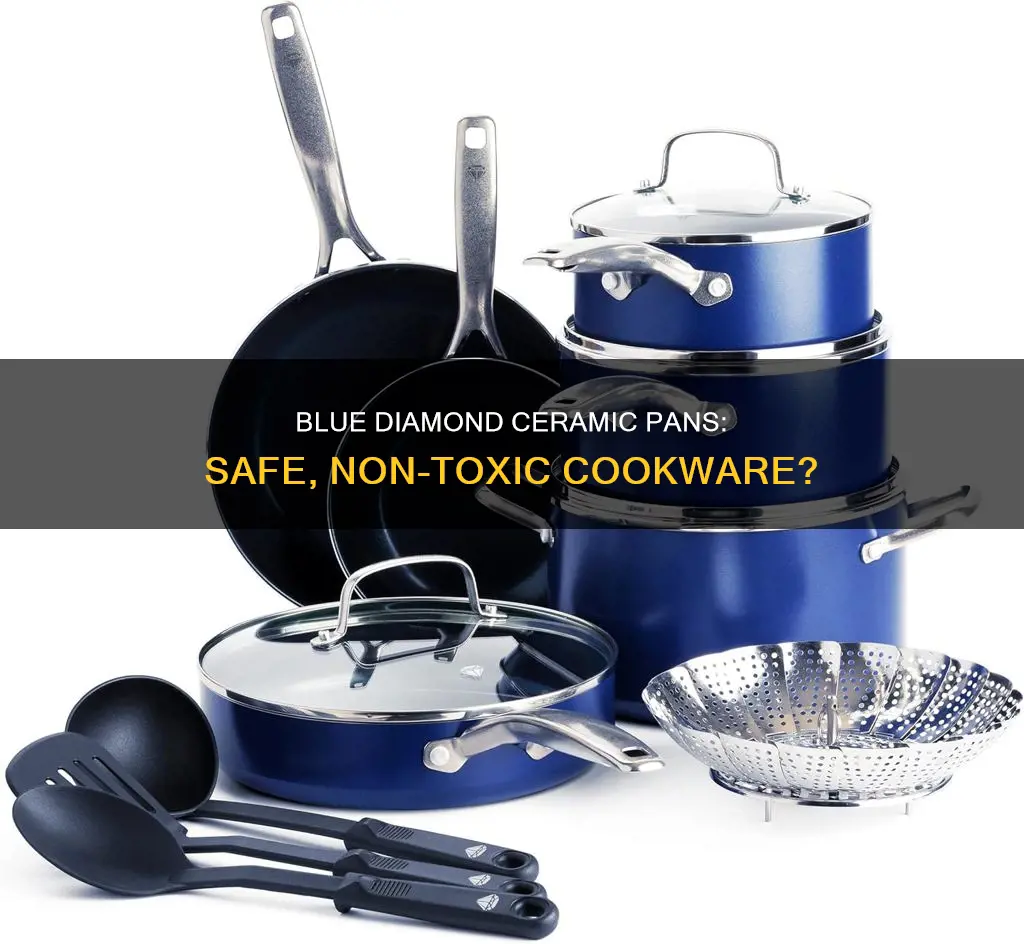 is blue diamond ceramic non stick pans toxin free