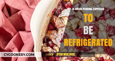 Should Bread Pudding Be Refrigerated? Storage Tips for Perfect Texture