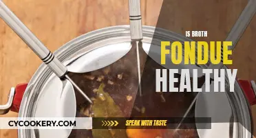 Broth Fondue: Healthy Comfort Food?