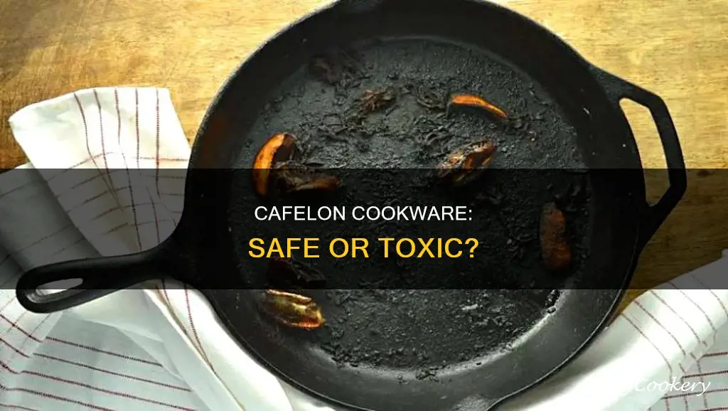 is cafelon pots and pans poisonous