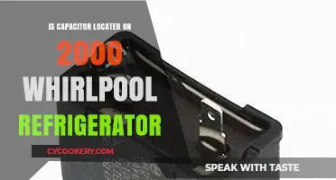 Where to Find the Capacitor in a 2000 Whirlpool Fridge