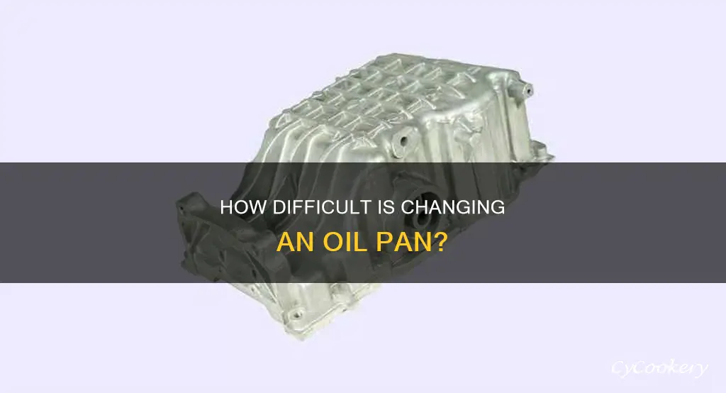 is changing a oil pan hard