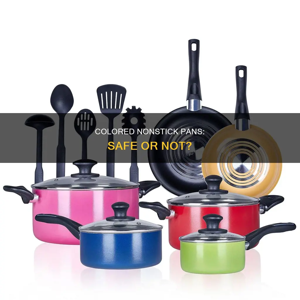 is colored nonstick pans safe