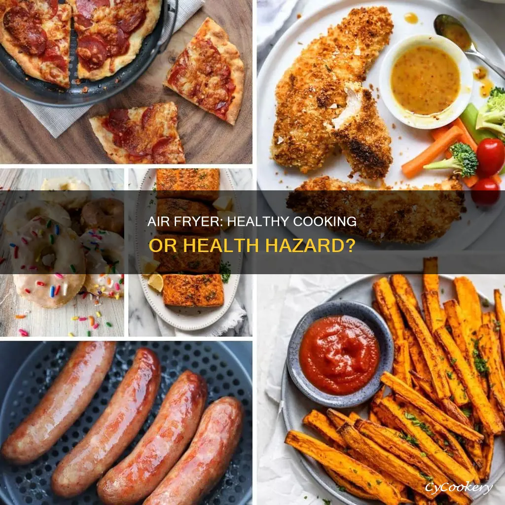 is cooking with an air fryer healthy healthline