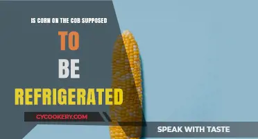 Chilling Corn on the Cob: Refrigeration Myths Busted