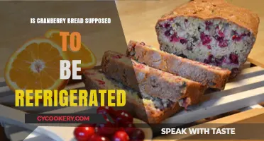 Should Cranberry Bread Be Refrigerated? Storage Tips for Freshness