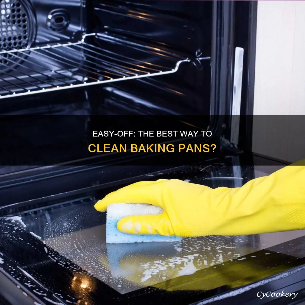 is easy off ok to clean bakimg pans