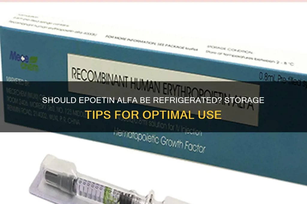 is epoetin alfa should be in refrigerator