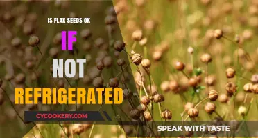 Can Flax Seeds Stay Fresh Without Refrigeration? Storage Tips Revealed
