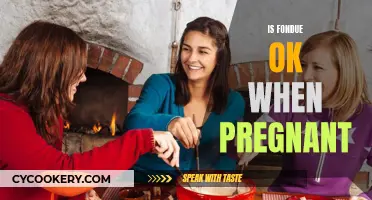 Fondue and Pregnancy: Is It Safe to Indulge?