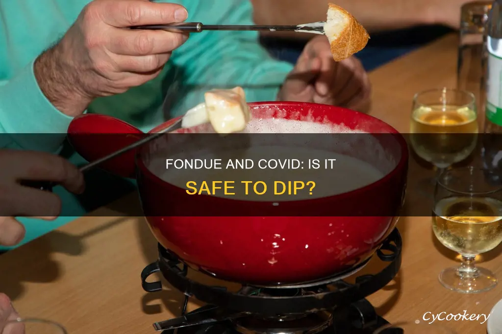 is fondue safe during covid