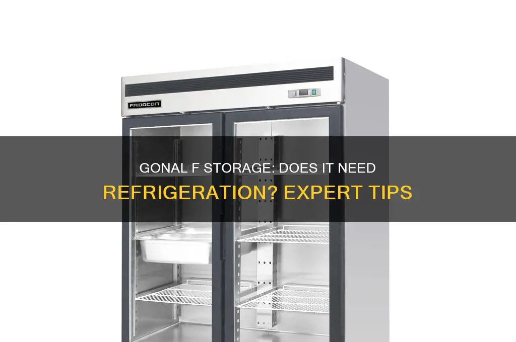 is gonal f supposed to be refrigerated