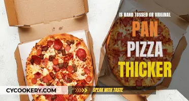 Hand Tossed vs Pan: Which Pizza's Thicker?