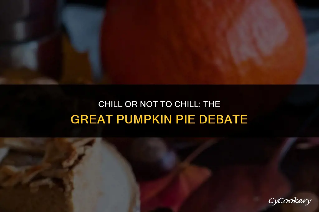 is homemade pumpkin pie supposed to be refrigerated