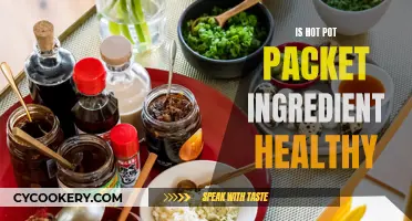 Hot Pot Packet Ingredients: Nutritional Value and Health Benefits