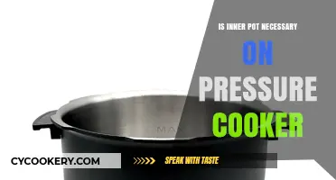 Is an Inner Pot Essential for Your Pressure Cooker? Find Out