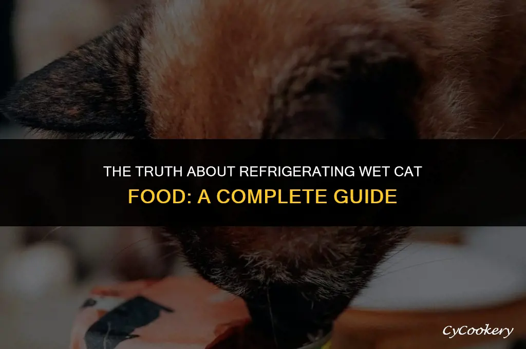is it bad to not refrigerate wet cat food