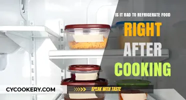 Chilling Immediately: The Surprising Truth About Refrigerating Cooked Food