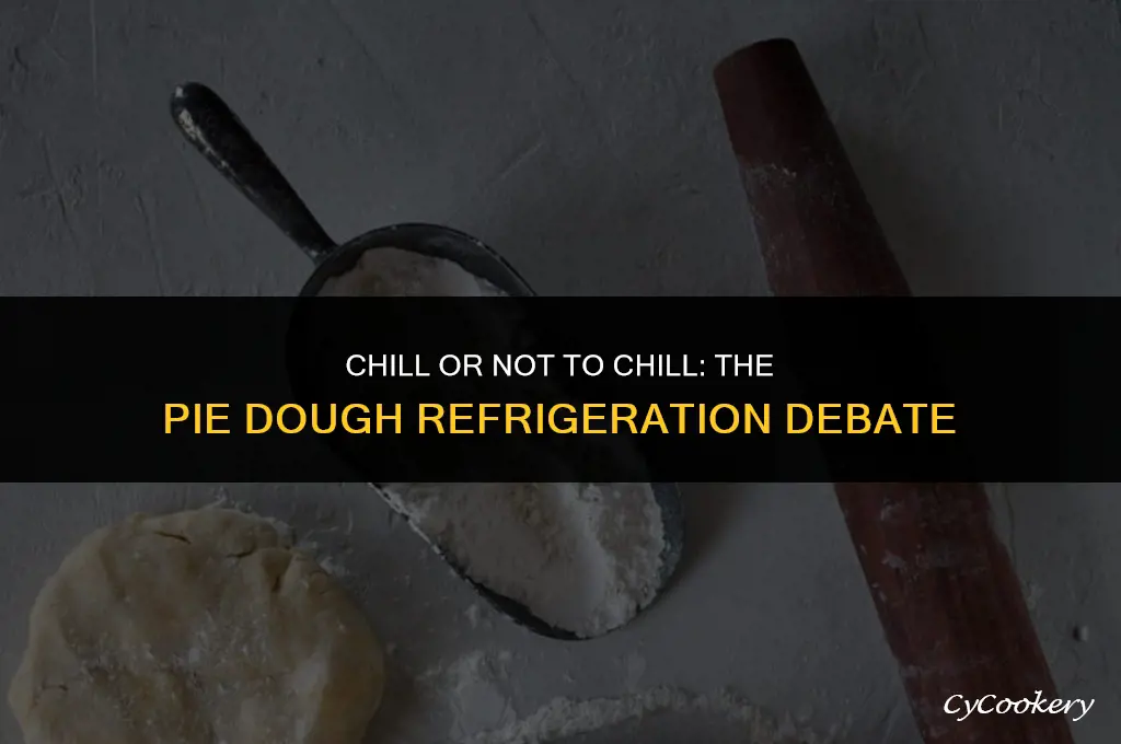 is it best to refrigerate pie dough over night