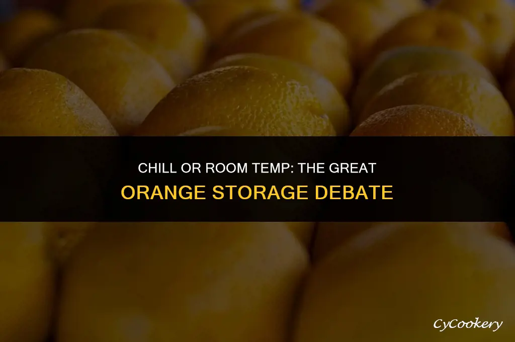 is it best to store oranges in the refrigerator
