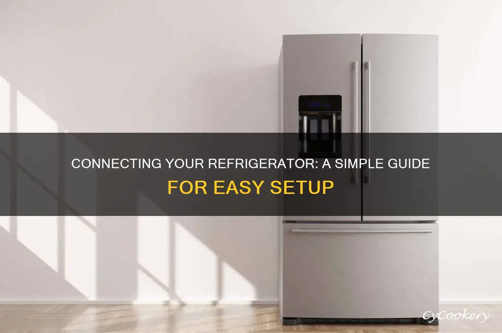 is it easy to connect a refrigerator