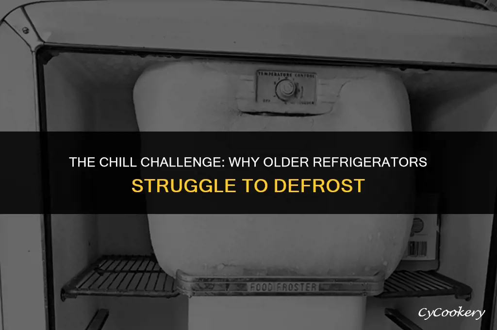 is it hard on old refrigerator not to defrosr