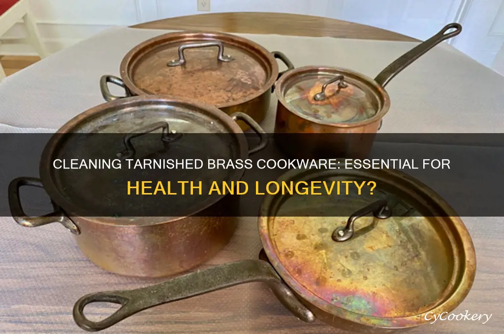is it important to clean tarnished brass cooking pots