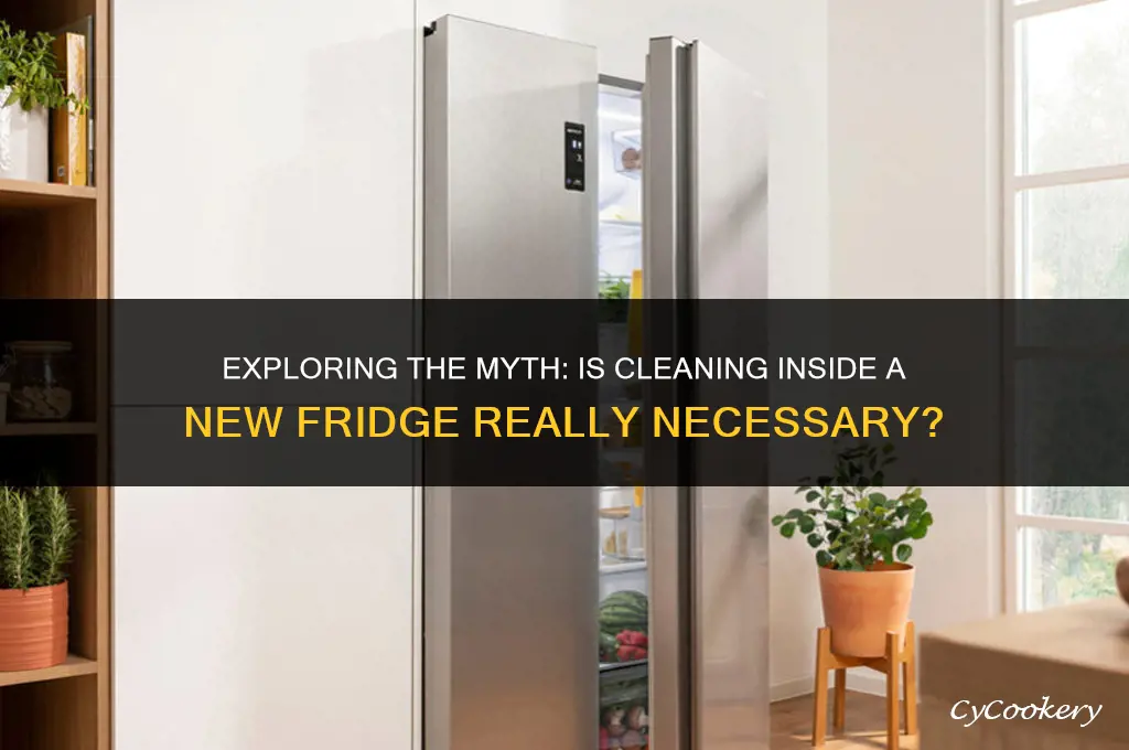 is it necessary to clean inside a new refrigerator