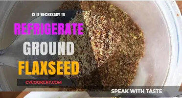 Should You Refrigerate Ground Flaxseed? Storage Tips for Freshness