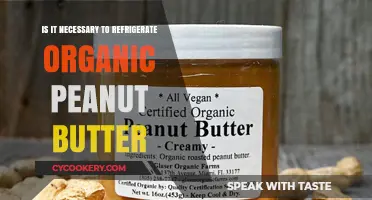 The Scoop on Organic Peanut Butter: To Refrigerate or Not?