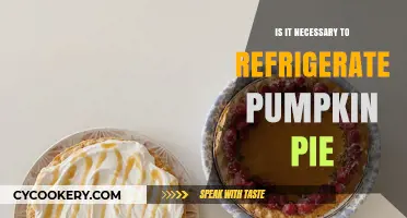 Should Pumpkin Pie Be Refrigerated? A Guide to Proper Storage