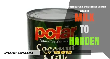 Refrigerated Canned Coconut Milk Hardening: Normal or Not?