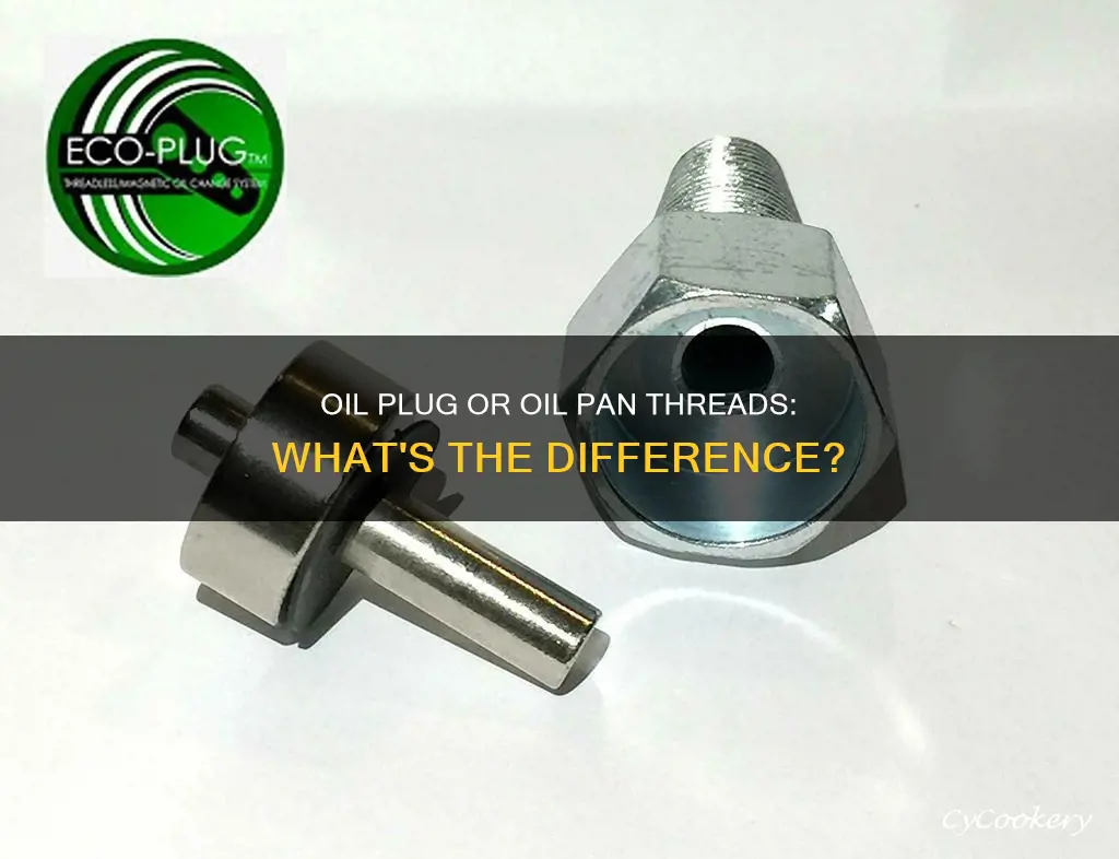 is it oil plug or oill pan threads