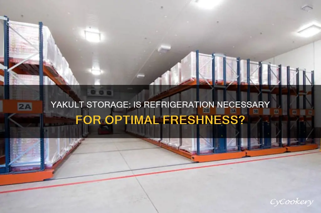 is it ok not to refrigerate yakult