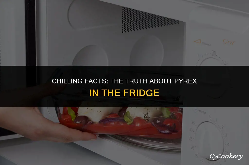 is it ok to put pyrex from refrigerator