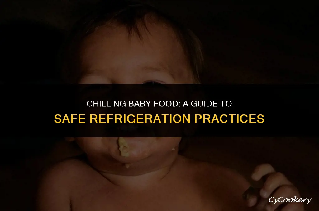 is it ok to refrigerate my baby feeding