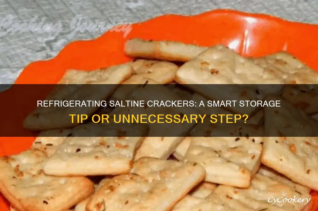 is it ok to refrigerate saltine crackers