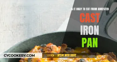 Is It Safe to Eat From an Arrested Cast Iron Pan?